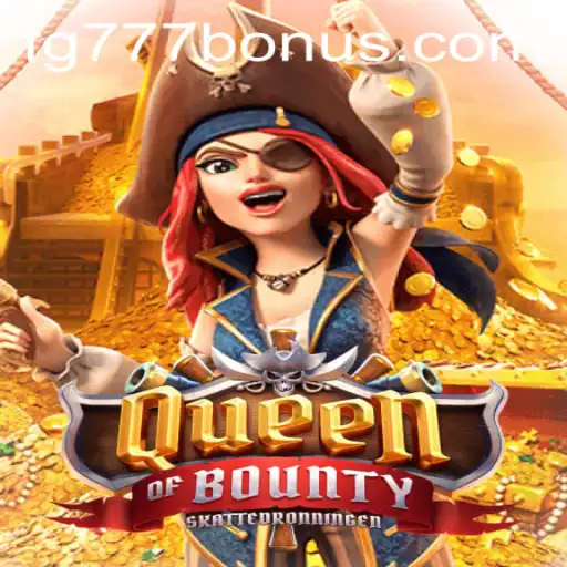 Exploring the Rich World of QueenofBounty: An Adventure Awaits