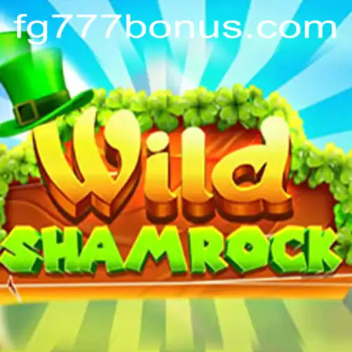Exploring the Excitement of WildShamrock at FG777.COM