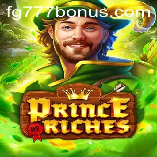 Discover PrinceOfRiches: The Ultimate Gaming Experience by FG777.COM