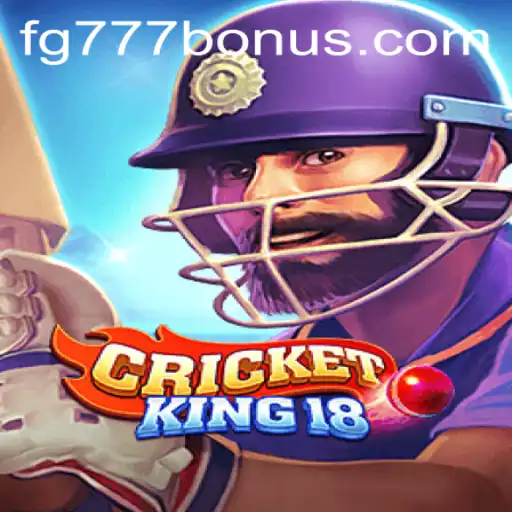 Exploring CricketKing18 and the Emergence of FG777.COM in the Gaming Arena